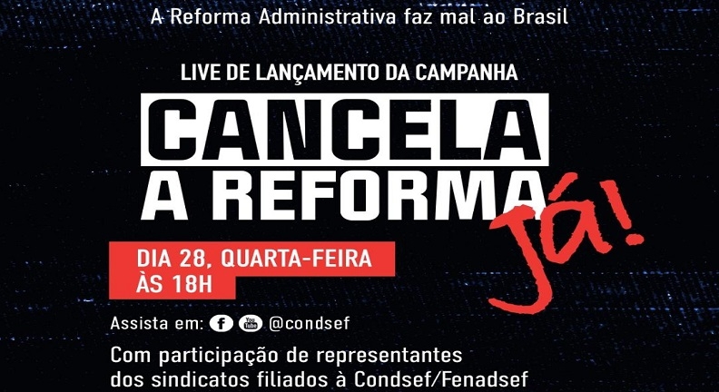 Campanha contra reforma Administrativa será lançada em live nessa quarta, 28