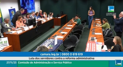 Audiência pública na Câmara dos Deputados debate luta dos servidores contra a PEC 32