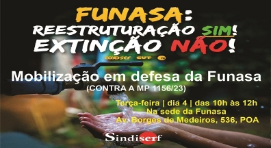Em defesa da Funasa, servidores realizam mobilização nesta terça, em Porto Alegre