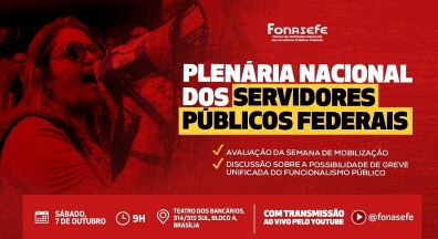 Servidores federais realizam plenária nacional neste sábado, 7, em Brasília