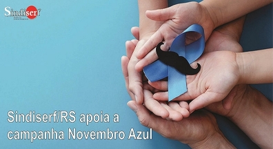 Sindiserf-RS apoia a campanha Novembro Azul